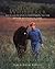 The Horse Whisperer - the Illustrated Companion