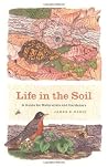 Life in the Soil:...