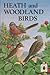 Heath and Woodland Birds (N...