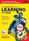 The Official DSA Guide to Learning to Ride 2005