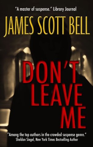Don't Leave Me (Kindle Edition)