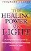 The Healing Power of Light