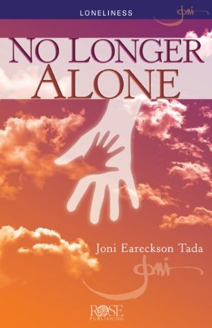 No Longer Alone (Joni Eareckson Tada)
