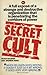 Secret Cult by Peter Hounam