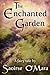 The Enchanted Garden