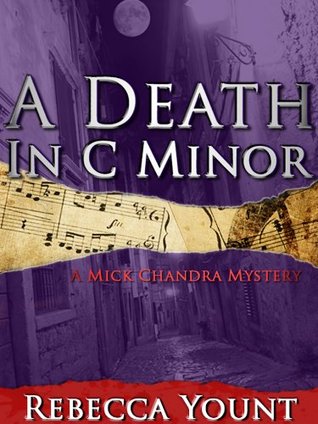 A Death in C Minor (Mick Chandra Mysteries)