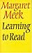 Learning to Read