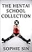 The Hentai School Collection
