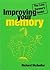 Improving Your Memory: The Lazy Person's Guide