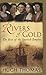 Rivers of Gold: The Rise of the Spanish Empire