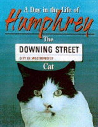 A Day in the Life of Humphrey, the Downing Street Cat (Hardcover)
