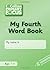 My Fourth Word Book by Joyce Vallar