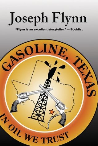 Gasoline, Texas (Kindle Edition)