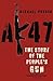 AK47: The Story of the People's Gun