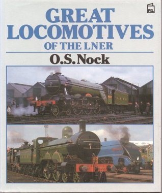 Great Locomotives of the LNER (Hardcover)