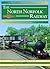 The North Norfolk Railway :...