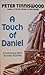 A Touch of Daniel