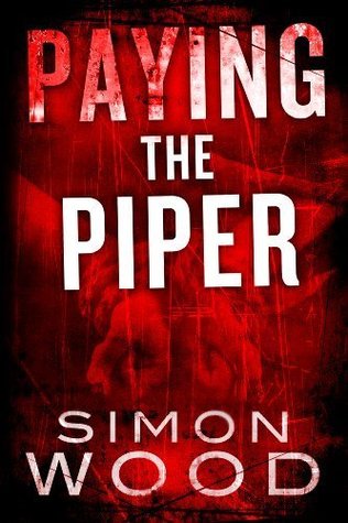 Paying the Piper (Fleetwood & Sheils Thriller, #1; The Bay Area Quartet, #1)