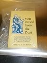 Men Raised from the Dust: Administrative Service and Upward Mobility in Angevin England Men Raised from the Dust: Administrative Service and Upward Mobility in Angevin England