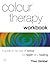 Colour Therapy Workbook