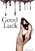 Good Luck by Colleen      Anderson