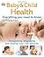 Baby & Child Health: Everything You Need to Know