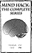 Mind Hack: The Complete Series (Sci-Fi Mind Control Erotica)