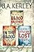 Detective Carson Ryder Thriller Series Books 4-6: Blood Brother, In the Blood, Little Girls Lost