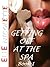 Getting Off At The Spa (Fun at the spa)