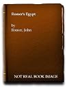 Romer's Egypt: A new light on the civilization of Ancient Egypt Romer's Egypt: A new light on the civilization of Ancient Egypt