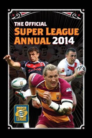 Official Rugby Super League Annual 2014 (Hardcover)