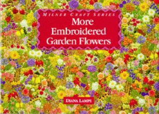 More Embroidered Garden Flowers (Hardcover)