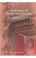 The Business of Politics and Ethnicity: A History of the Singapore Chinese Chamber of Commerce and Industry (Paperback)
