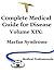 Complete Medical Guide For Disease Volume XIX; Marfan Syndrome