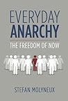 Everyday Anarchy:...