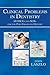 Clinical Problems in Dentistry: 50 OSCEs and SCRs for the Post Graduate Dentist