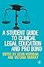 A Student Guide to Clinical Legal Education and Pro Bono