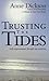 Trusting The Tides