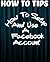 How To Setup And Use A Facebook Account by Jordan Bordeaux