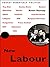 The Rise Of New Labour: The Pocket Essential Guide