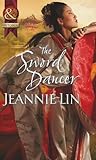The Sword Dancer by Jeannie Lin