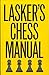 Lasker's Manual of Chess