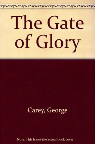 The Gate of Glory (Paperback)