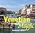 Venetian Magic