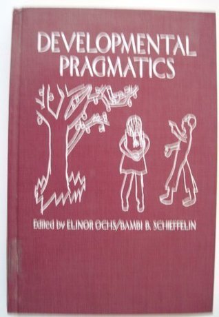 Developmental Pragmatics (Hardcover)