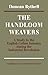 The Handloom Weavers