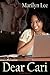Dear Cari