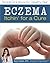 Eczema, Itchin' For A Cure