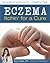 Eczema, Itchin' For A Cure