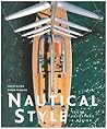 Nautical Style : Yacht Interiors and Design Nautical Style : Yacht Interiors and Design
